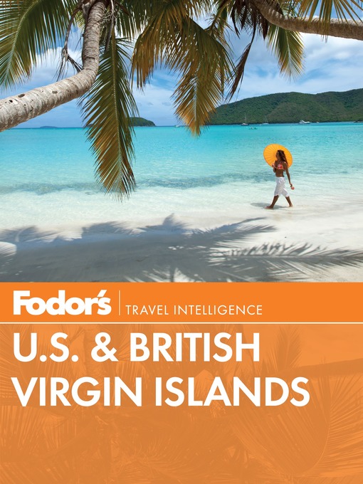 Title details for Fodor's U.S. & British Virgin Islands by Fodor's Travel Guides - Wait list